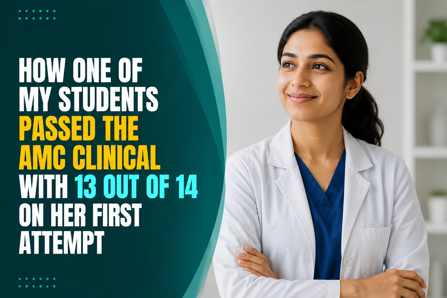 How to Pass AMC Clinical First Attempt | Success Story